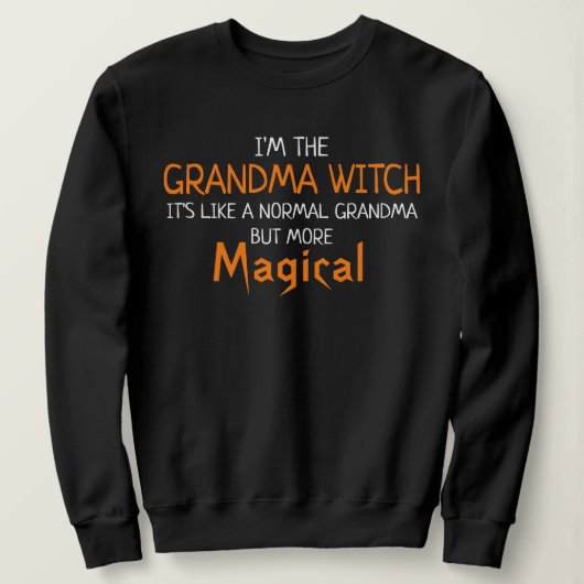 Ich bin das Oma Witch Funny Halloween Sweatshirt (Design vorne)