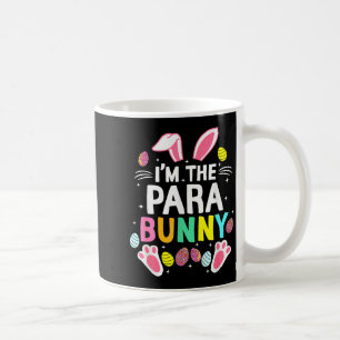Ich bin das Para-Kaninchen, frohen Ostertag, Süß _ Kaffeetasse
