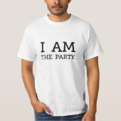 ICH BIN DAS PARTY T-Shirt (Vorderseite)