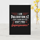 Ich bin das phlebotomistische Superpower Phlebotom Karte (Gelbe Blume)