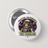 Ich bin das Problem Button (Vorne & Hinten)