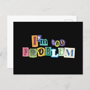 Ich bin das Problem Collage Postkarte