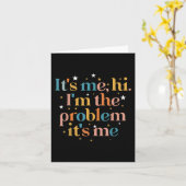 Ich bin das Problem, das ich bin Karte (Gelbe Blume)