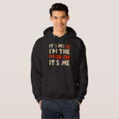 Ich bin das Problem. Ich bin Ghost für Hall Hoodie (Vorne ganz)