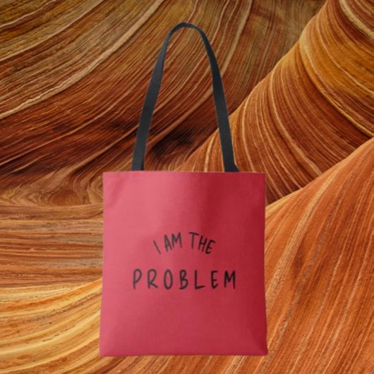 „Ich bin das Problem“ – Warnstreifen auf beiden Se Tasche