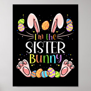 Ich bin das Schwester-Hasen-Passende Familien-Oste Poster