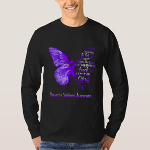 Ich bin das Storm-Butterfly der häuslichen Gewalt T-Shirt