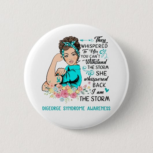 Ich bin das Storm DIGEORGE SYNDROM Bewusstsein Button (Vorderseite)
