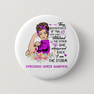 Ich bin das Storm GYNECOLOGIC CANCER Bewusstsein Button