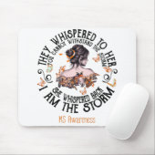 Ich bin das Storm-Multiple-Sklerose-Bewusstsein Mousepad (Mit Mouse)