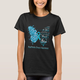 Ich bin das Storm Myasthenia Gravis Bewusstsein T-Shirt