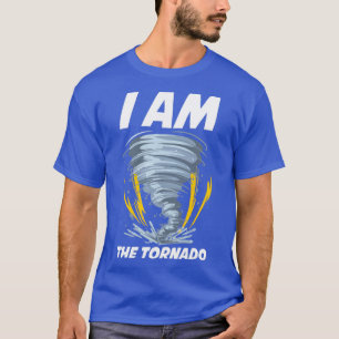 Ich bin das Tornado Funny Meteorology Geschenk T-Shirt