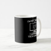 Ich bin das unbezahlte Tech Support Funny Programm Kaffeetasse (VorderseiteRechts)