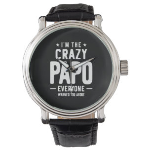 Ich bin das verrückte Papo-Jedermann-Geschenk Armbanduhr