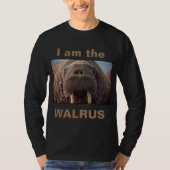 Ich bin das Walroß 2 T-Shirt (Vorderseite)