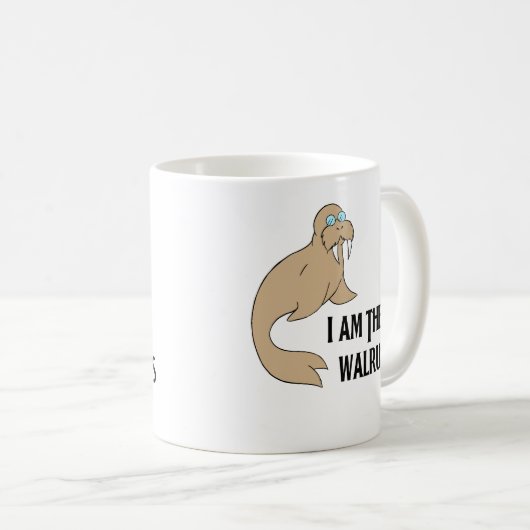 Ich bin das Walroß Kaffeetasse (VorderseiteRechts)