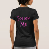 Ich bin das weiße Kaninchen: Follow-me T-Shirt (Rückseite)