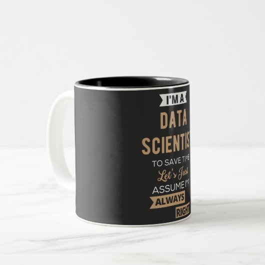 Ich bin Datenwissenschaftler, um die Zeit Retten Zweifarbige Tasse (Vorderseite Links)