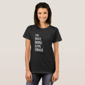 Ich bin Dave und mache Dave Dinge 70 T-Shirt (Vorne ganz)