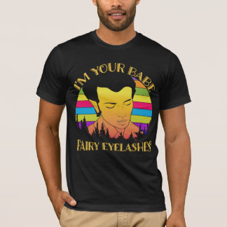 Ich bin dein Babe - Fairy Eyelashes T-Shirt