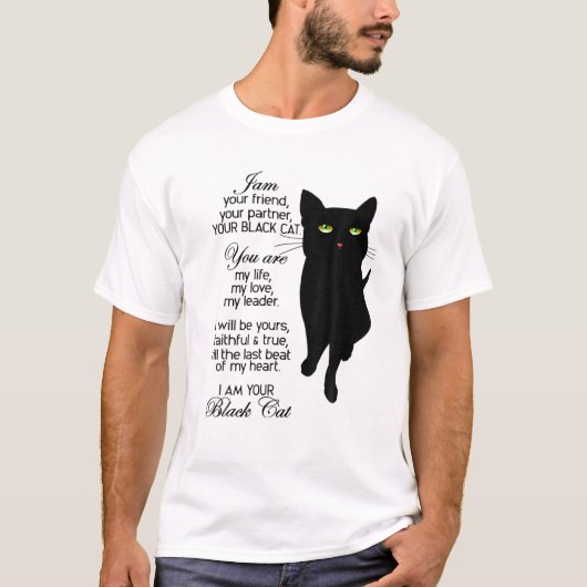 Ich bin dein Freund, dein Partner, deine Black Cat T-Shirt (Vorderseite)