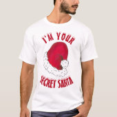 Ich bin dein geheimer Weihnachtsmann Ugly-Weihnach T-Shirt (Vorderseite)
