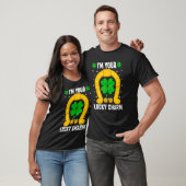 Ich bin dein Glücksbringer Irischer St Patricks Ta T-Shirt (Unisex)