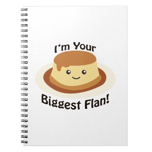Ich bin dein größter Flan! Notizblock (Vorderseite)