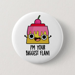 Ich bin dein größter Funny Funny Food Pun Button