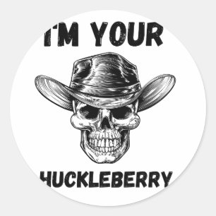 Ich bin dein Huckleberry-Aufkleber Runder Aufkleber