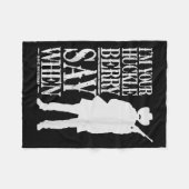 Ich bin dein Huckleberry Say When - Cowboy-Zitat & Fleecedecke (Vorderseite (Horizontal))