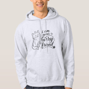 Ich bin dein pelziger Freund Süßes Haustier-Design Hoodie