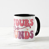 Ich bin dein Schriftart ohne Rückerstattung Funny Tasse (VorderseiteRechts)