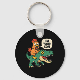 Ich bin dein Sohn, lustiges Huhn reitender Dinosau Schlüsselanhänger