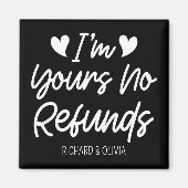 Ich bin dein Valentinstag ohne Rückerstattung Nied Magnet (Vorne)