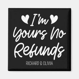 Ich bin dein Valentinstag ohne Rückerstattung Nied Magnet