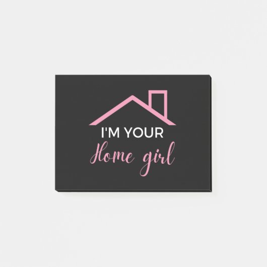Ich bin dein Zuhause Girl Post-it Klebezettel (Vorderseite)