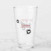 Ich bin deine, keine Rückerstattung Glass Cup Glas (Rückseite)