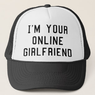 Ich bin deine Online-Freundin Truckerkappe