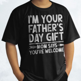 Ich bin deine Vatertagsgeschenk-Mama sagt, du bist T-Shirt