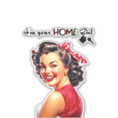 Ich bin deine Zuhause Girl Real Anwesen Retro Girl Aufkleber (Vorderseite)