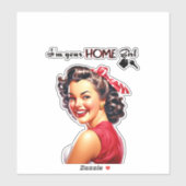 Ich bin deine Zuhause Girl Real Anwesen Retro Girl Aufkleber (Blatt)