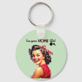 Ich bin deine Zuhause Girl Real Anwesen Retro Girl Schlüsselanhänger (Rückseite)