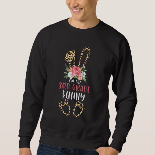 Ich bin der 3. Grade Bunny Leopard Blues Happy Eas Sweatshirt (Vorderseite)