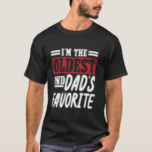 Ich bin der Älteste und Liebling meines Vaters, de T-Shirt