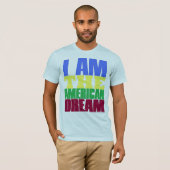ich bin der amerikanische Traum T-Shirt (Vorne ganz)