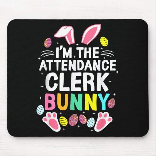 Ich bin der Anwesenheitsbeamte Bunny Frohe Ostern  Mousepad (Vorne)