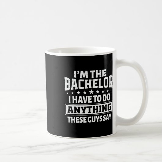 Ich bin der Bachelor Stag Bachelor Party Groom Gag Kaffeetasse (Rechts)