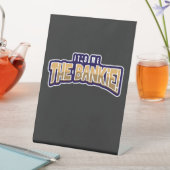 ICH BIN DER BANKIE SOCKELSCHILD (In Situ)