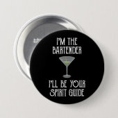 Ich bin der Barkeeper, dass ich dein Geistführer s Button (Vorne & Hinten)
